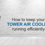 Best tips to keep your cooler running more efficiently - Ramcoolers