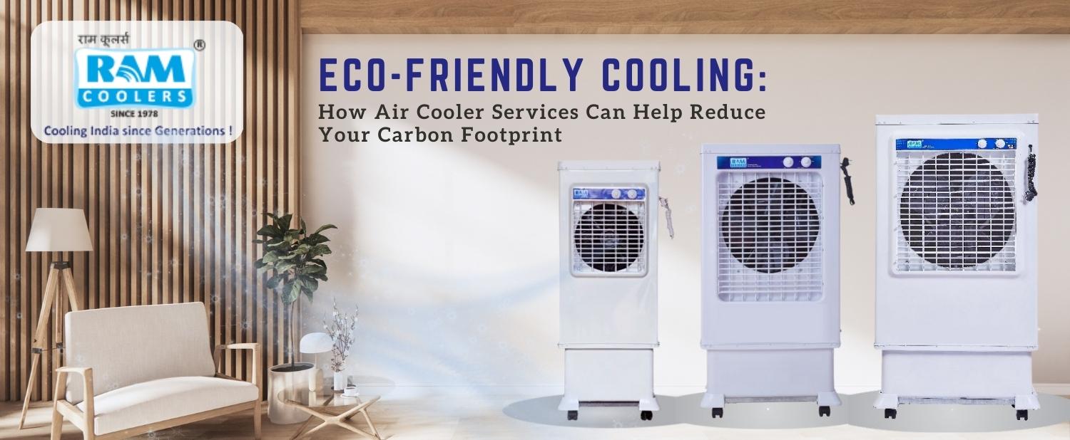 How Air Cooler Services Can Help Reduce Your Carbon Footprint