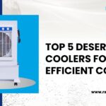 Top 5 Desert Air Coolers for Efficient Cooling - Ramcoolers
