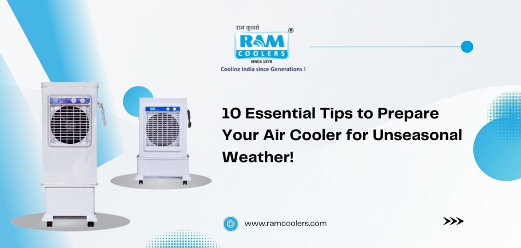 10 Essential Tips to Prepare Your Cooler for Unseasonal Weather!