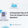 10 Essential Tips to Prepare Your Cooler for Unseasonal Weather!