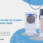 Top 5 Budget-Friendly Air Coolers to Beat the Summer Heat - Ram Coolers