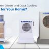 Choosing Between Desert and Duct Coolers What’s Best for Your Home - Ram Coolers