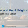Rainy Days and Humid Nights What’s the Ideal Cooler Setup - Ram Coolers