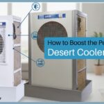 How to Boost the Performance of Your Desert Cooler This Season - Ram Coolers