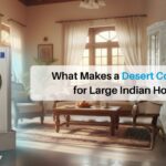 What Makes a Desert Cooler Ideal for Large Indian Homes - Ram Coolers